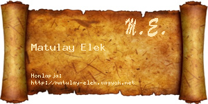 Matulay Elek névjegykártya